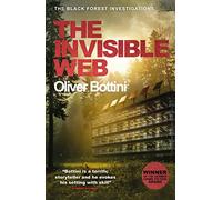 The Invisible Web: A Black Forest Investigation V (The Black Forest Investigations)