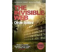 The Invisible Web: A Black Forest Investigation V (The Black Forest Investigations)