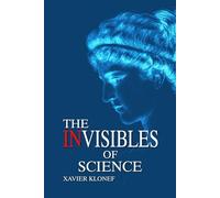 The Invisibles of Science