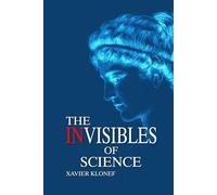 The Invisibles of Science