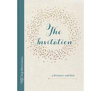 The Invitation to Intimacy with God (MyDaily)