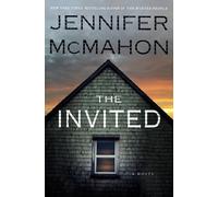 The Invited: A Novel