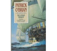 The Ionian Mission (Aubrey Maturin Series)