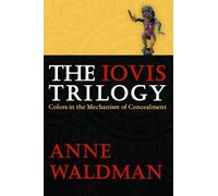 The Iovis Trilogy: Colors in the Mechanism of Concealment