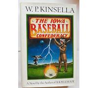 The Iowa Baseball Confederacy