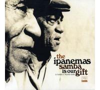 The Ipanemas - Samba Is Our Gift