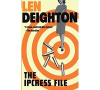 The Ipcress File: A Harry Palmer Novel: 1