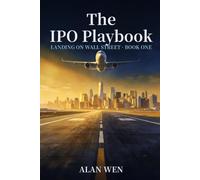 The IPO Playbook: From SpaceX's $1.8 Trillion Debut to the China-Stock Reckoning - How Founders Take Companies Public (or Choose Not To) in 2026