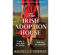 The Irish Adoption House: A completely heartbreaking and emotional historical fiction novel: 1