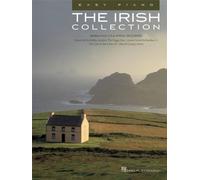 The Irish Collection (Easy Piano) - 30 Traditional Irish Folk Songs for Piano and Keyboard | Accessible Sheet Music Songbook with Beloved Celtic Melodies for Learning, Practice and Performance