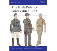 The Irish Defence Forces since 1922: No. 417 (Men-at-Arms)