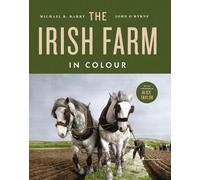 The Irish Farm in Colour