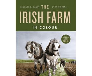 The Irish Farm in Colour