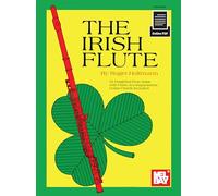 The Irish Flute: 55 Delightful Flute Solos