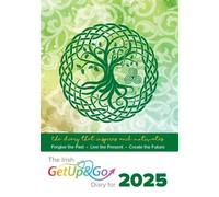 The Irish Get Up and Go Diary 2025
