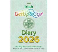 The Irish Get Up & Go Diary for 2026 (Paperback)