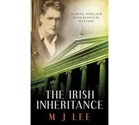 The Irish Inheritance: A Jayne Sinclair Genealogical Mystery: 1 (Jayne Sinclair Genealogical Mysteries)