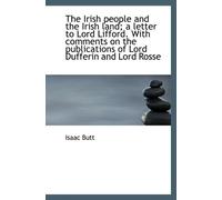 The Irish People and the Irish Land