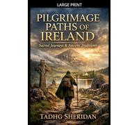 The Irish Pilgrimage Roads