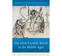 The Irish-Scottish World in the Middle Ages