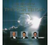 The Irish Tenors - The Very Best of1999-2002
