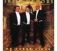 The Irish Tenors - We Three Kings