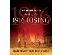 The Irish Times Book of the 1916 Rising