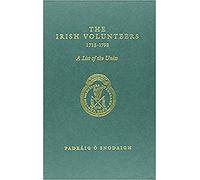 The Irish Volunteers, 1715-1793 (History)