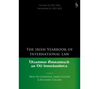 The Irish Yearbook of International Law, Volume 16, 2021-2022
