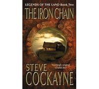 The Iron Chain: Legends of the Land Book Two