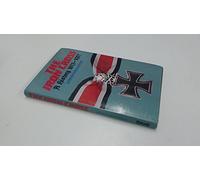 The Iron Cross: A History, 1813-1957