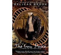 The Iron Duke: A Novel of the Iron Seas: 1