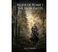 The Iron Gates (Rider of Rome)