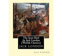 The Iron Heel, by Jack London (Penguin Classics) - Paperback NEW London, Jack 28