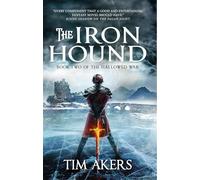 The Iron Hound: The Hallowed War 2