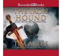 The Iron Hound (The Hallowed War Series)