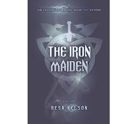 The Iron Maiden: Volume 2 (Dragonslayer)