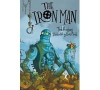 The Iron Man: Chris Mould Illustrated Edition (Main)