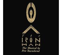 The Iron Man: The Musical By Pete Townshend