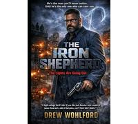 The Iron Shepherd (Levi Jones Series)