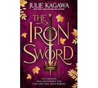 The Iron Sword: a gripping new fantasy novel from the New York Times bestselling author of the Iron Fey series: Book 2 (The Iron Fey: Evenfall)
