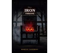 The Iron Throne: György Dózsa and the Peasant Crusade