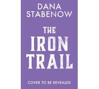 The Iron Trail