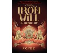 The Iron Will of Genie Lo (Genie Lo Novel)