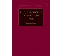 The Irreducible Core of the Trust
