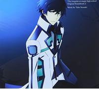 The Irregular At Magic High School (Mahoka Koko no Rettosei) TV Anime Original Soundtrack 2