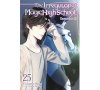 The Irregular at Magic High School, Vol. 25 (light novel): Volume 25
