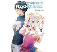 The Irregular at Magic High School, Vol. 26 – Light Novel – Yen Press