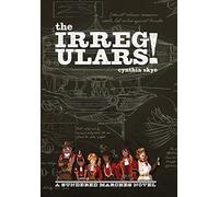 The Irregulars!: A Sundered Marches Novel: 1