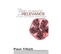 The Irrelevance and Relevance of the Christian Message